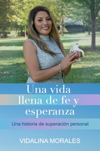 vida llena de fe y esperanza