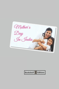 Mothers Day In India