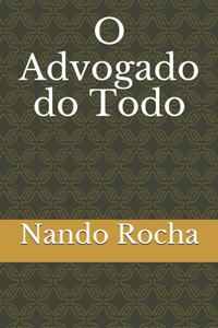 O Advogado do Todo