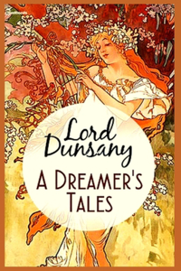 A Dreamer's Tales