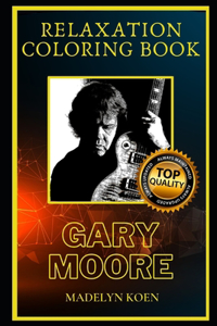 Gary Moore Relaxation Coloring Book