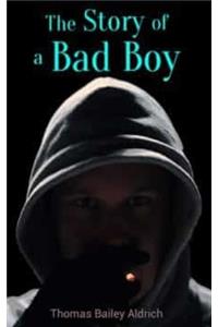 The Story of a Bad Boy