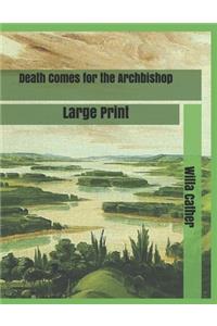 Death Comes for the Archbishop