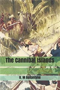 The Cannibal Islands