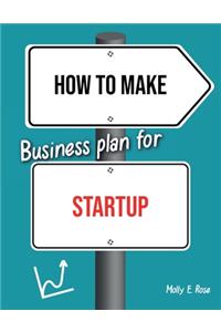 How To Make Business Plan For Startup