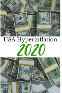 USA Hyperinflation 2020