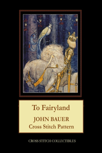 To Fairyland