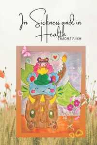 In Sickness and in Health
