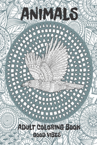 Adult Coloring Book Good Vibes - Animals