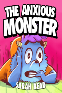 Anxious Monster