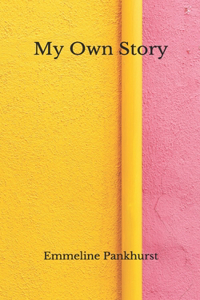 My Own Story