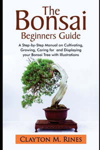 Bonsai Beginners Guide