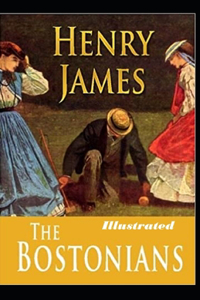 The Bostonians Illustrated