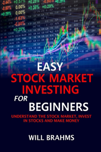Easy Stock Market Investing for Beginners