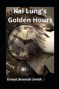 Kai Lung's Golden Hours illustrated