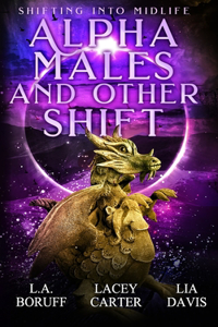 Alpha Males and Other Shift