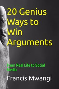 20 Genius Ways to Win Arguments