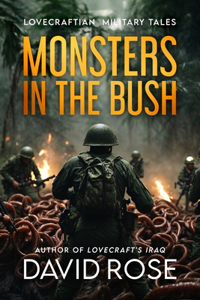 Monsters in the Bush