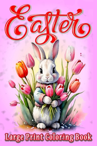 Large Print Easter Coloring Book for Adults