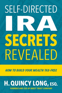 Self-Directed IRA Secrets Revealed