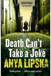 Death Can't Take a Joke