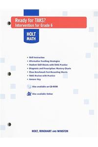Holt Mathematics: Ready for TAKS?: Intervention for Grade 6