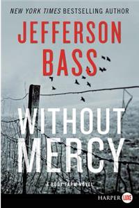 Without Mercy