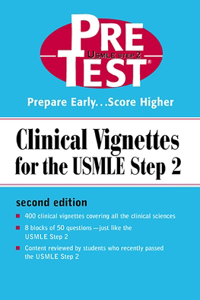 Clinical Vignettes For The Usmle Step 2 2/E (E-Books)
