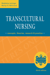 Transcultural Nursing: Concepts, Theories, Research & Practice, Third Edition