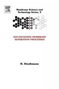 Ion-Exchange Membrane Separation Processes