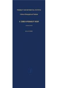 A Course in Probability Theory