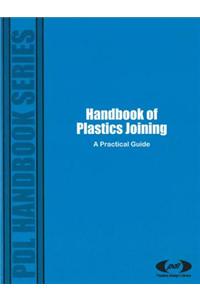 Handbook of Plastics Joining