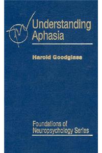 Understanding Aphasia