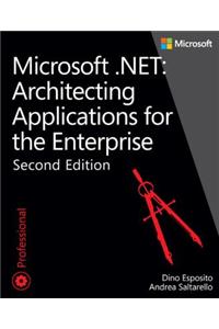Microsoft .NET - Architecting Applications for the Enterprise