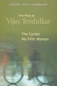 Cyclist and His Fifth Woman