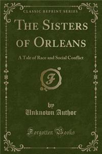 The Sisters of Orleans