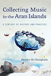 Collecting Music in the Aran Islands