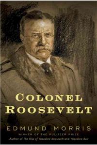 Colonel Roosevelt