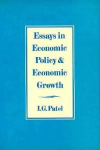Essays in Economic Policy and Economic Growth