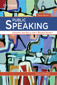 Mindtap V2.0 for Jaffe's Public Speaking: Concepts and Skills for a Diverse Society, 1 Term Printed Access Card