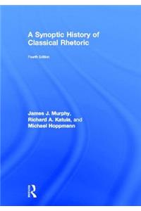 Synoptic History of Classical Rhetoric
