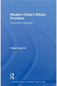 Modern China's Ethnic Frontiers