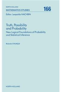 Truth, Possibility and Probability