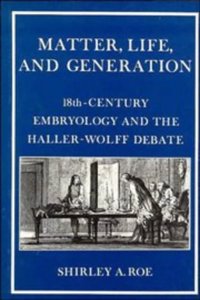 Matter, Life, and Generation