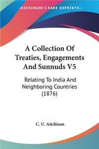 Collection Of Treaties, Engagements And Sunnuds V5