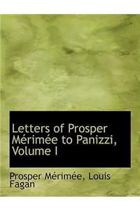 Letters of Prosper Macrimace to Panizzi, Volume I