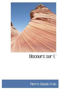 Discours Sur L'Etat Des Lettres Au Xiiie Siecle