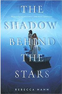 The Shadow Behind the Stars