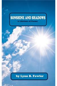 Sonshine and Shadows