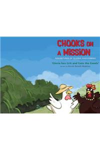 Chooks on a Mission